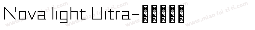 Nova light Uitra字体转换